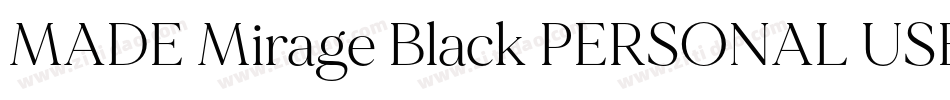 MADE Mirage Black PERSONAL USE字体转换